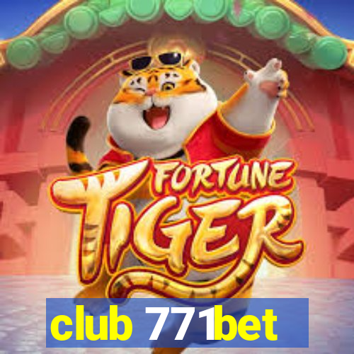 club 771bet